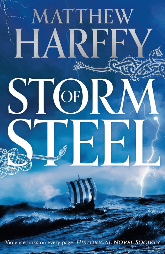 Cover image for Storm of Steel by Matthew Harffy
