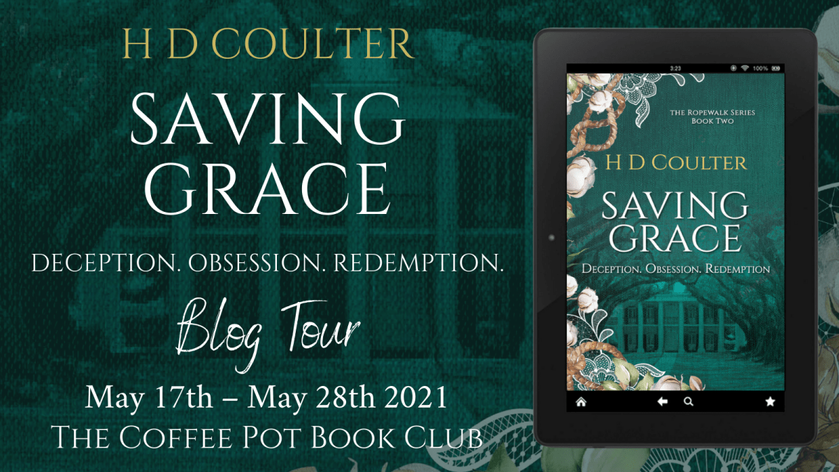 H D Coulter is sharing some historical research from Saving Grace: Deception. Obsession. Redemption #historicalresearch #blogtour