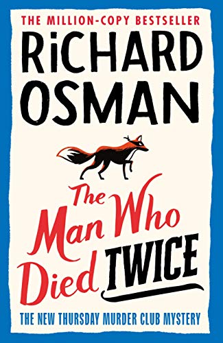 Book cover for The Man Who Died Twice by Richard Osman