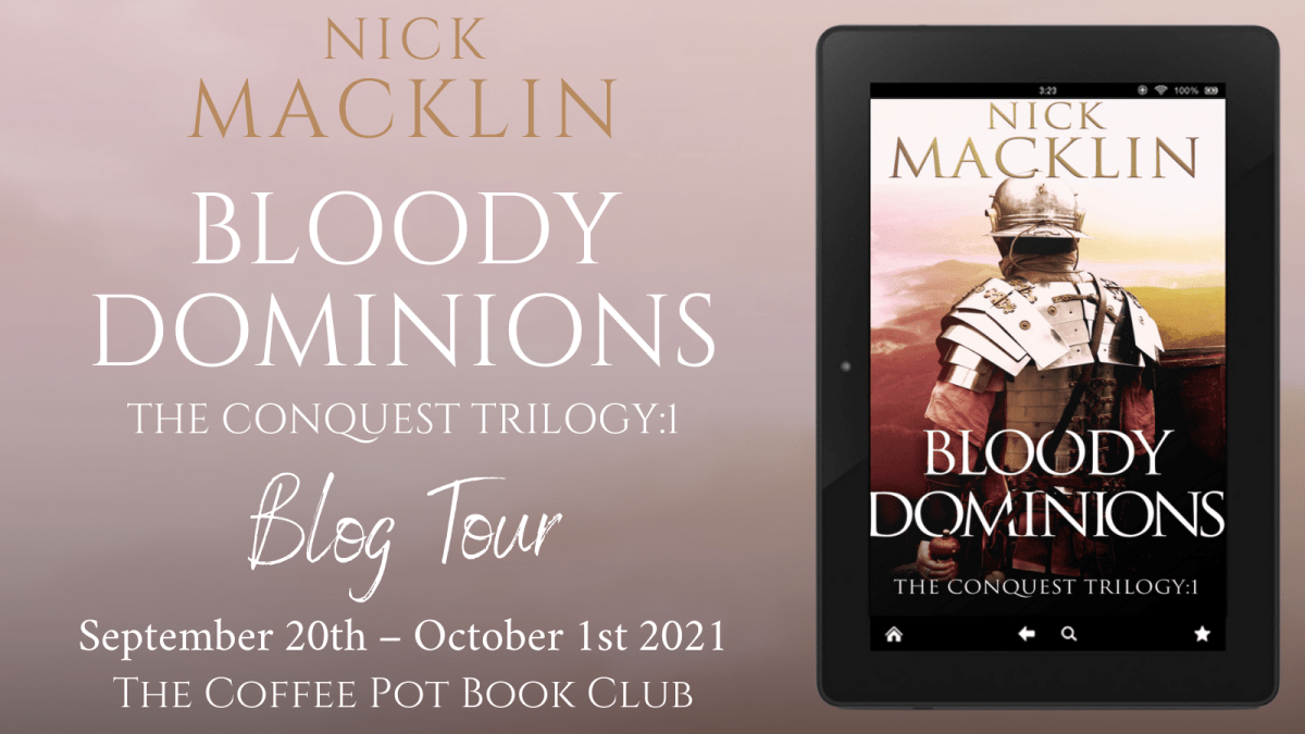 Nick Macklin is sharing some historical research from Bloody Dominions #histfic #historicalfiction #blogtour