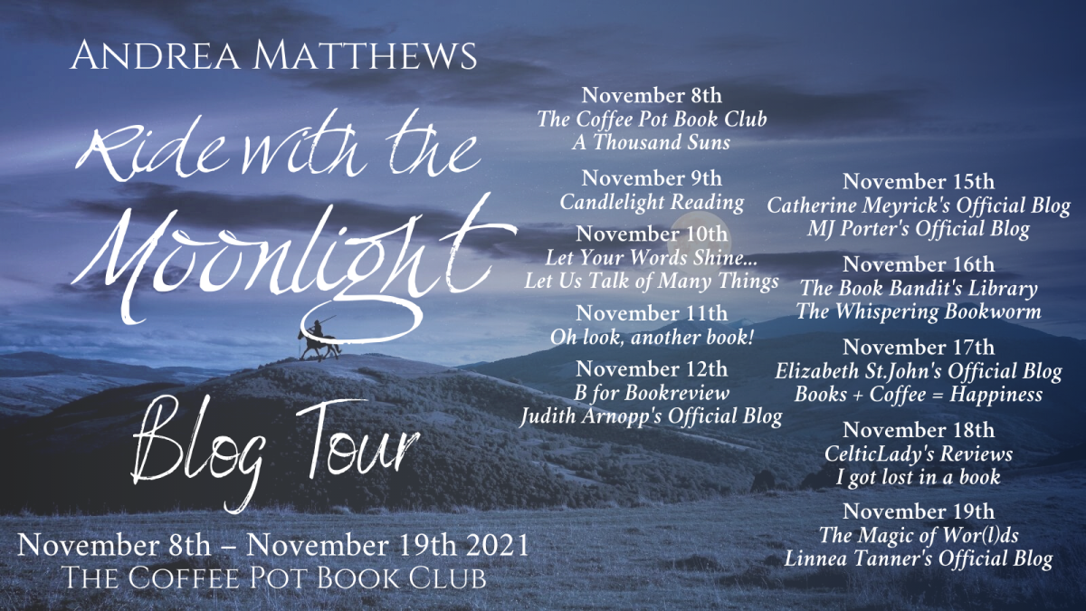 Welcome to today’s stop on the blog tour for Ride with the Moonlight by Andrea Matthews