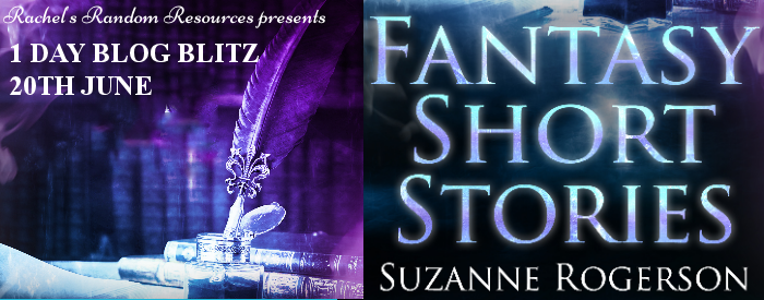 Today, I’m excited to be taking part in the blog blitz for Fantasy Short Stories by Suzanne Rogerson #blogtour&nbsp;#fantasy