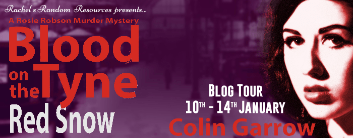 Today, I’m welcoming Blood on the Tyne:Red Snow by Colin Garrow to the blog #blogtour #extract #review&nbsp;#mystery