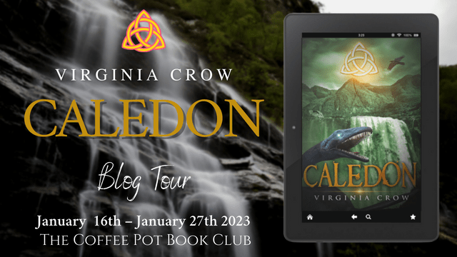 Today, I’m reviewing Caledon by Virginia Crow on the blog #historicalfantasy #BlogTour #TheCoffeePotBookClub