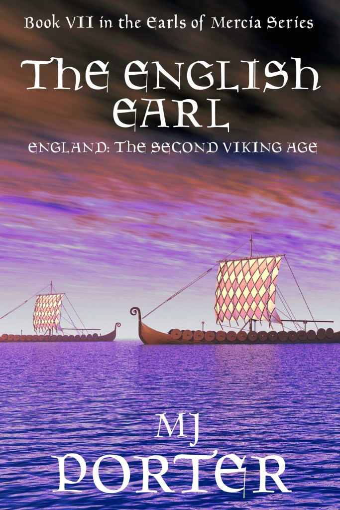 Cover image for The English Earl, book 7 in the Earls of Mercia series by MJ Porter