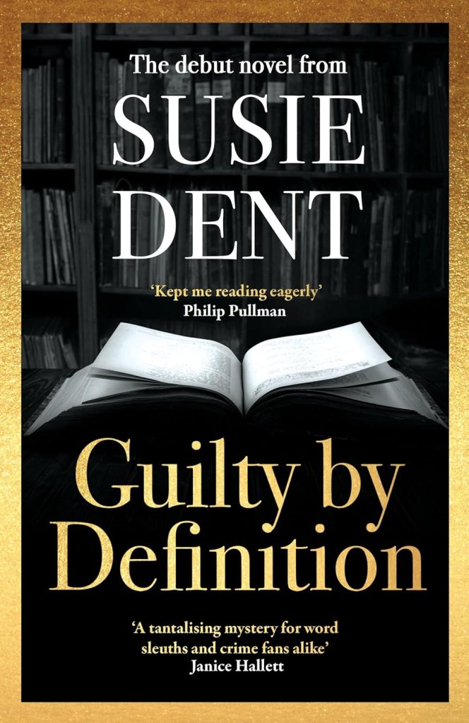 Cover image for Susie Dent's Guilty by Definition. 