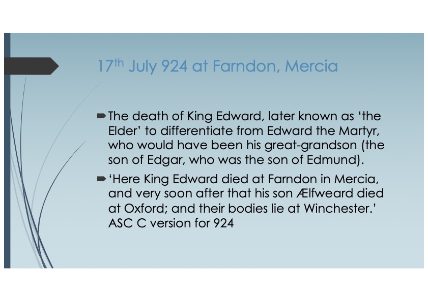 Quote from ASC from 17th July 924 recounting Edward the Elder's death