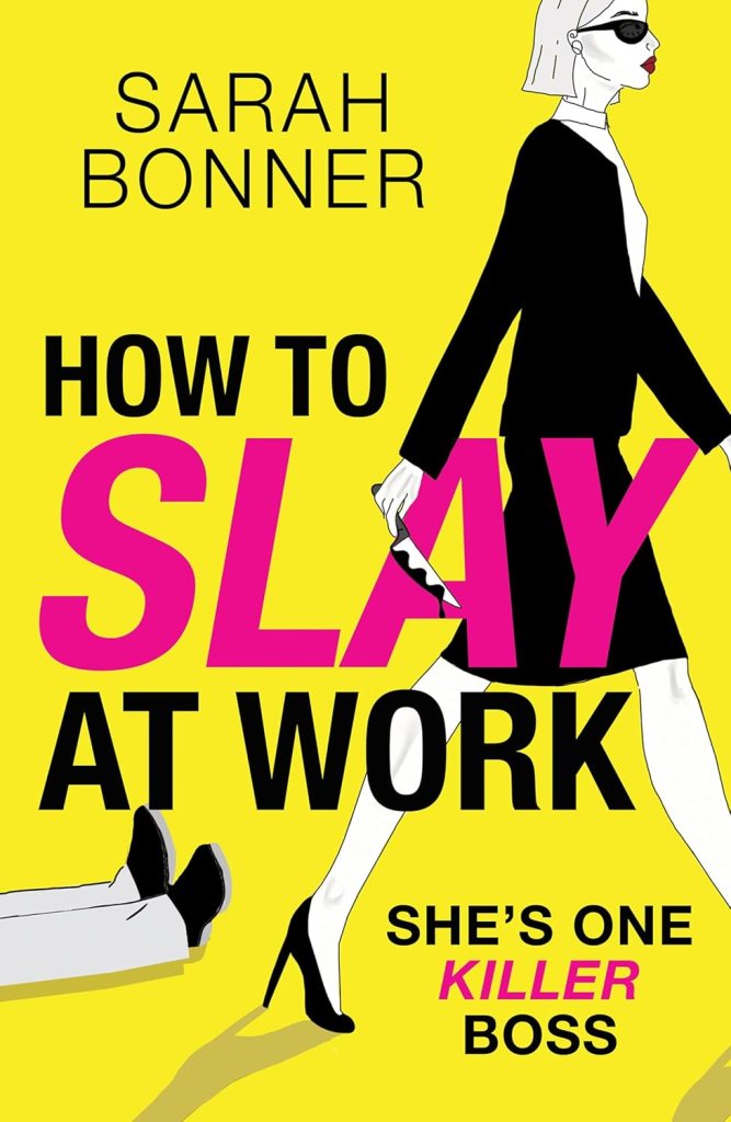 Cover image for How to Slay at Work by Saeah Bonner