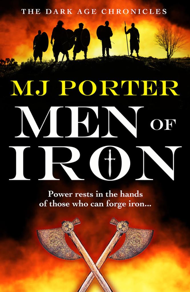 Image shows the book cover for Men of Iron by historical fiction author MJ Porter