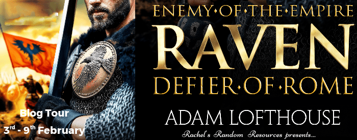 I’m delighted to share my review for Adam Lofthouse’s Raven #historicalfiction #blogtour&nbsp;#Roman