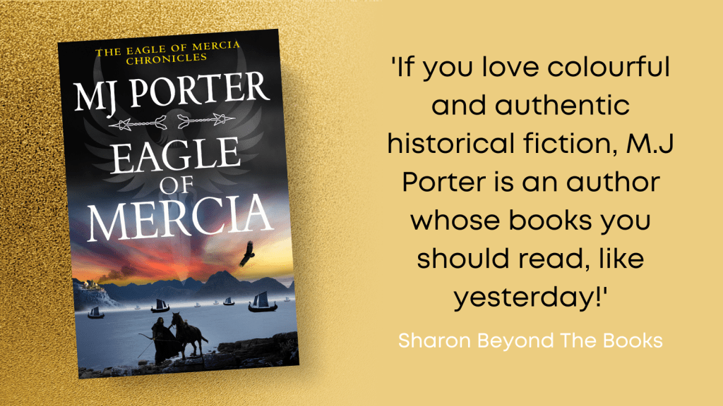 Blog tour quote for Eagle of Mercia from Sharon Beyond the Books.