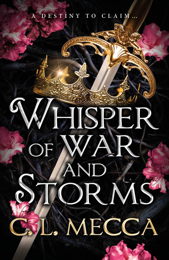 Cover image for Whisper of War and Storms by CL Mecca