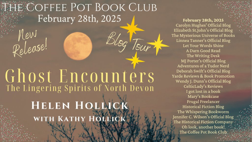 Image shows the blog banner for Ghost Encounters by Helen and Kathy Hollick and the blog hosts taking part. The blog tour is organised by The Coffee Pot Book Club