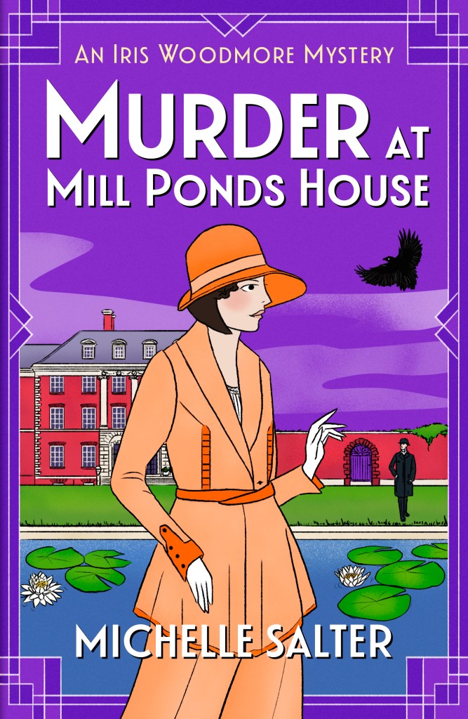 Image shows for cover for Murder at Mill Ponds House by Michelle Salter. It is a stylised 1920s image, showing a young woman wearing orange in a hat in front of a country style house, with a pond behind her, and a man in the background. 