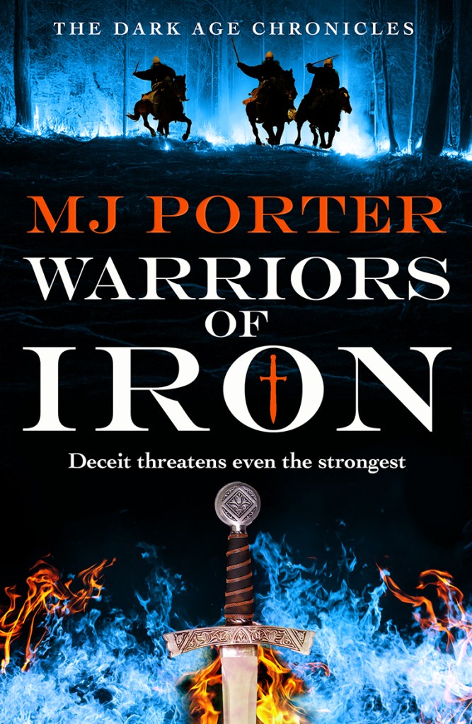 Image shows the book cover for Warriors of Iron by hstorical fiction author MJ Porter