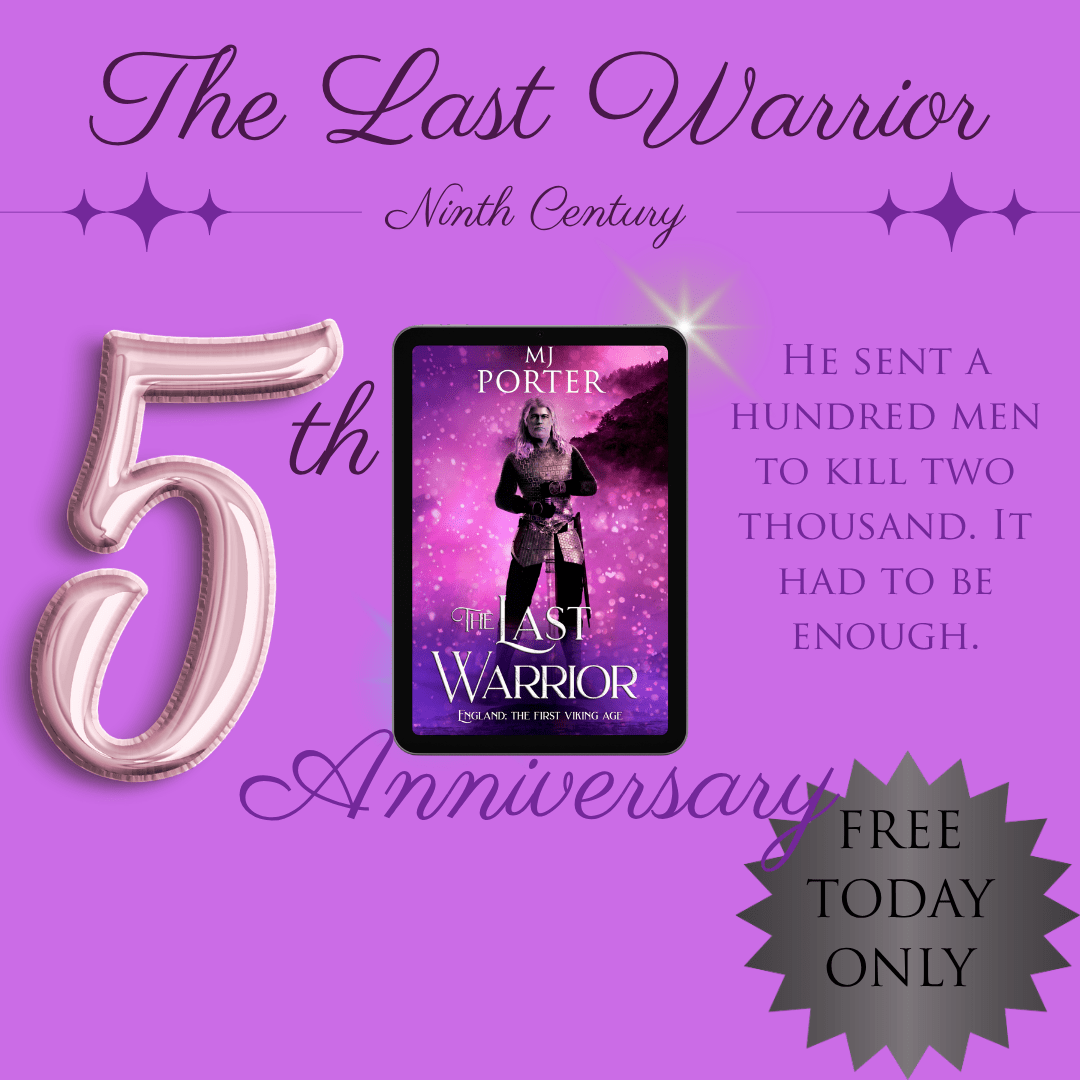 #TheLastWarrior is 5 years old, and for one day only, it’s FREE on Amazon Kindle. #bookbirthday #histfic #TheLastKing #Coelwulf&nbsp;#Mercia
