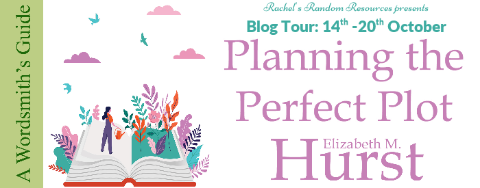 I’m sharing my review The Wordsmith’s Guide to Planning the Perfect Plot by Elizabeth M Hurst #blogtour #nonfiction&nbsp;#writingadvice