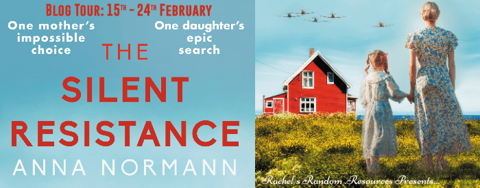 I’m delighted to welcome The Silent Resistance by Anna Normann to the blog, with a fascinating extract #BlogTour #NewReleaseBook #WW2