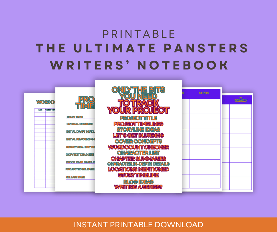 Introducing The Ultimate Pantsers Writers’ Notebook by yours&nbsp;truly