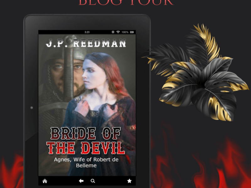 I’m welcoming JP Reedman and Bride of the Devil to the blog #medieval #HistoricalFiction #Norman #WomenInHistory #BiographicalFiction #BlogTour #TheCoffeePotBookClub